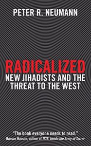 Download Radicalized: New Jihadists and the Threat to the West pdf, epub, ebook