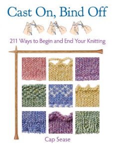 Download Cast On, Bind Off: 211 Ways to Begin and End Your Knitting pdf, epub, ebook