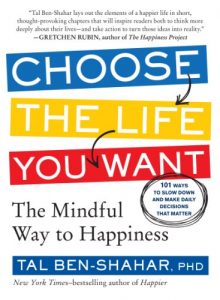 Download Choose the Life You Want: The Mindful Way to Happiness pdf, epub, ebook