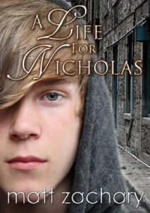 Download A Life For Nicholas (The Nicholas Chronicles Book 1) pdf, epub, ebook