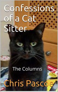 Download Confessions of a Cat Sitter: The Columns pdf, epub, ebook