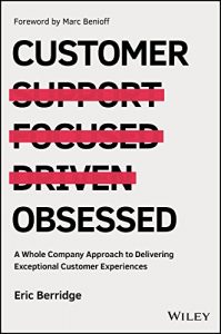 Download Customer Obsessed: A Whole Company Approach to Delivering Exceptional Customer Experiences pdf, epub, ebook