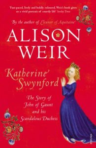 Download Katherine Swynford: The Story of John of Gaunt and His Scandalous Duchess pdf, epub, ebook