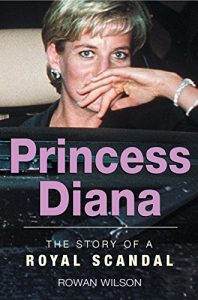 Download World Famous Royal Scandals: Princess Diana pdf, epub, ebook