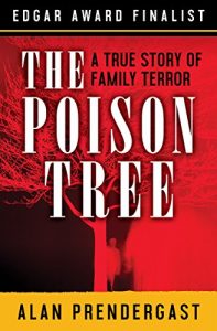 Download The Poison Tree: A True Story of Family Terror pdf, epub, ebook