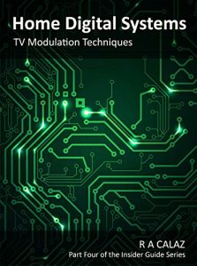 Download TV Modulation Techniques (Home Digital Systems Book 4) pdf, epub, ebook