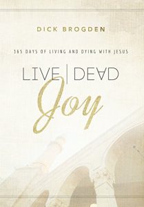 Download Live Dead Joy: 365 Days of Living and Dying with Jesus pdf, epub, ebook