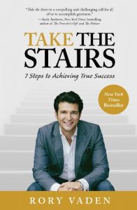 Download Take the Stairs: 7 Steps to Achieving True Success pdf, epub, ebook