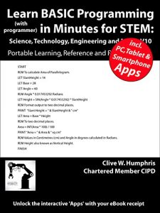 Download Learn BASIC Programming in Minutes for STEM: Science, Technology, Engineering and Maths V10 pdf, epub, ebook