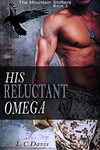 Download His Reluctant Omega (The Mountain Shifters Book 2) pdf, epub, ebook