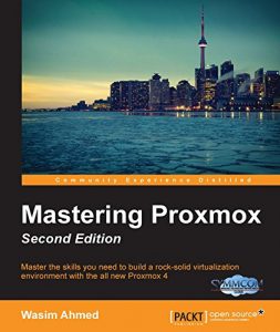 Download Mastering Proxmox – Second Edition pdf, epub, ebook