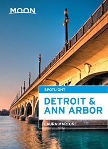 Download Moon Spotlight Detroit & Ann Arbor pdf, epub, ebook