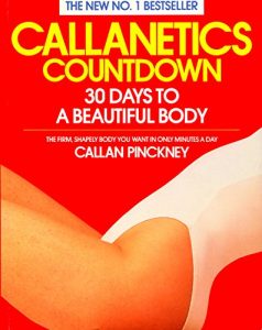 Download Callanetics Countdown: 30 Days to a Beautiful Body pdf, epub, ebook