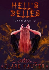 Download Hell’s Belles (Damned Girl Book 3) pdf, epub, ebook