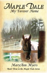 Download Maple Dale ~ My Forever Home (Maple Dale Series Book 3) pdf, epub, ebook