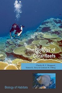 Download The Biology of Coral Reefs (Biology of Habitats) pdf, epub, ebook