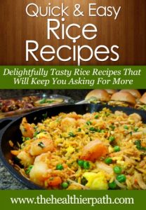 Download Rice Recipes: Delightfully Tasty Rice Recipes That Will Keep You Asking For More. (Quick & Easy Recipes) pdf, epub, ebook