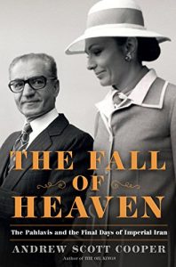Download The Fall of Heaven: The Pahlavis and the Final Days of Imperial Iran pdf, epub, ebook