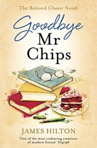 Download Goodbye Mr Chips pdf, epub, ebook