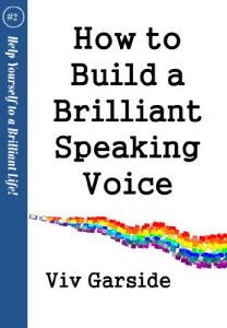 Download How to Build a Brilliant Speaking Voice (Help yourself to a brilliant life series Book 2) pdf, epub, ebook