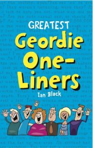 Download Greatest Geordie One-Liners pdf, epub, ebook