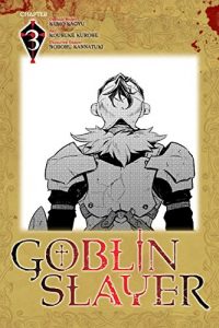 Download Goblin Slayer, Chapter 3 (Goblin Slayer manga Serial) pdf, epub, ebook