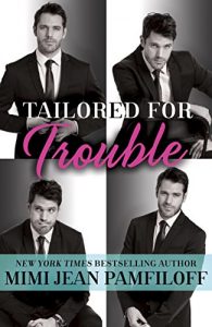 Download Tailored for Trouble: A Romantic Comedy (Happy Pants) pdf, epub, ebook