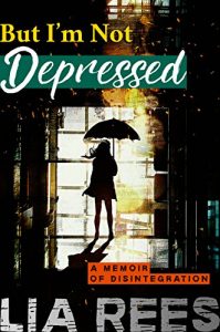 Download But I’m Not Depressed pdf, epub, ebook