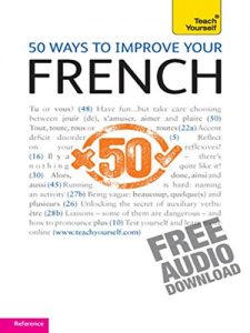 Download 50 Ways to Improve your French: Teach Yourself pdf, epub, ebook