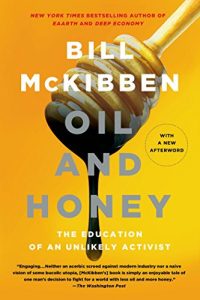 Download Oil and Honey: The Education of an Unlikely Activist pdf, epub, ebook