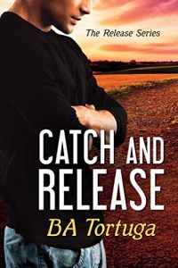 Download Catch and Release (The Release Book 3) pdf, epub, ebook