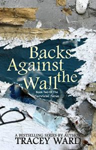 Download Backs Against the Wall (Survival Series Book 2) pdf, epub, ebook