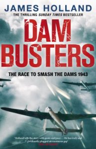 Download Dam Busters: The Race to Smash the Dams, 1943 pdf, epub, ebook