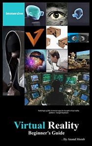 Download Virtual Reality: Beginner’s Guide: An uncommon guide to Virtual Reality basics pdf, epub, ebook