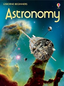 Download Astronomy: For tablet devices (Usborne Beginners) pdf, epub, ebook