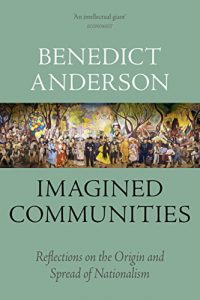 Download Imagined Communities: Reflections on the Origin and Spread of Nationalism pdf, epub, ebook