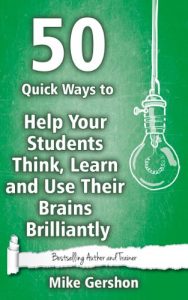 Download 50 Quick Ways to Help Your Students Think, Learn and Use Their Brains Brilliantly (Quick 50 Teaching Series) pdf, epub, ebook