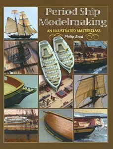 Download Period Ship Modelmaking: An Illustrated Masterclass pdf, epub, ebook