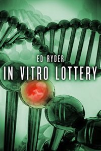 Download In Vitro Lottery pdf, epub, ebook