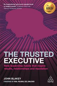 Download The Trusted Executive: Nine Leadership Habits that Inspire Results, Relationships and Reputation pdf, epub, ebook