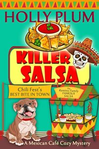 Download Killer Salsa (A Mexican Cafe Cozy Mystery Series Book 2) pdf, epub, ebook