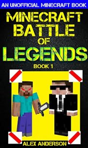 Download Minecraft: Battle of Legends Book 1 (An Unofficial Minecraft Book): Minecraft Books, Minecraft Handbook, Minecraft Comics, Wimpy Tales pdf, epub, ebook