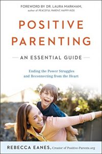 Download Positive Parenting: An Essential Guide pdf, epub, ebook