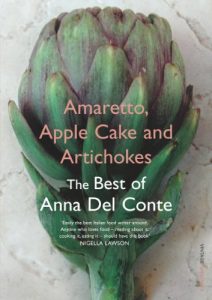 Download Amaretto, Apple Cake and Artichokes: The Best of Anna Del Conte pdf, epub, ebook