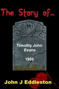 Download The Story of Timothy John Evans pdf, epub, ebook
