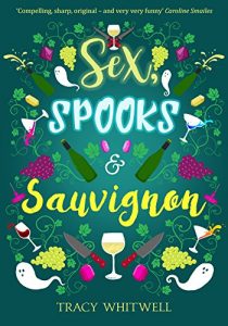 Download Sex, Spooks and Sauvignon (Adventures of an Accidental Medium Book 1) pdf, epub, ebook