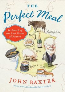 Download The Perfect Meal: In Search of the Lost Tastes of France pdf, epub, ebook