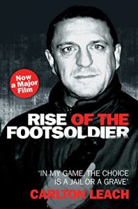 Download Rise of the Footsoldier – In My Game, The Choice is a Jail or a Grave pdf, epub, ebook