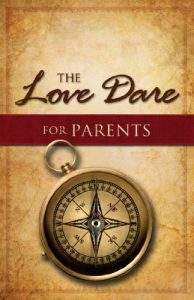 Download The Love Dare for Parents pdf, epub, ebook