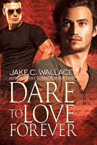 Download Dare to Love Forever (New Vampire Justice Book 1) pdf, epub, ebook